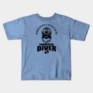 Commercial Diver Kids T-Shirt